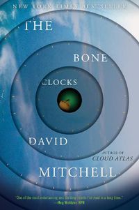 Cover image for The Bone Clocks: A Novel