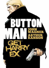 Cover image for Button Man: Get Harry Ex