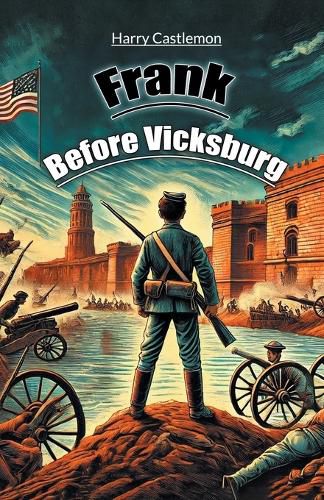 Cover image for Frank Before Vicksburg