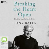 Cover image for Breaking the Heart Open