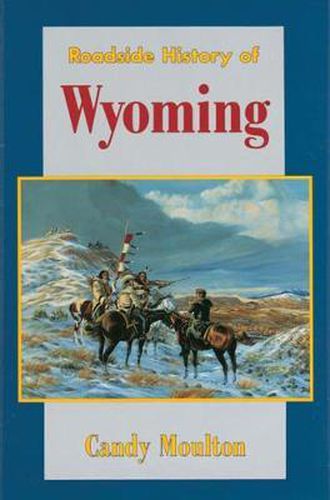 Cover image for Roadside History of Wyoming