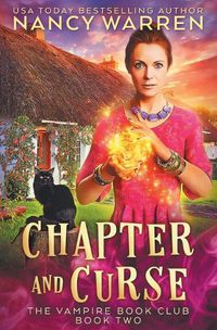 Cover image for Chapter and Curse: A Paranormal Women's Fiction Cozy Mystery