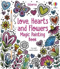 Cover image for Love, Hearts and Flowers Magic Painting Book