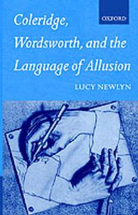 Cover image for Coleridge, Wordsworth, and the Language of Allusion