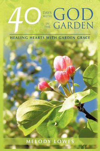 40 Days with God in the Garden