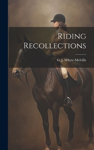 Cover image for Riding Recollections