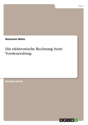 Cover image for Die elektronische Rechnung beim Vorsteuerabzug