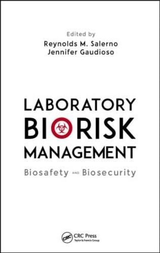 Cover image for Laboratory Biorisk Management: Biosafety and Biosecurity