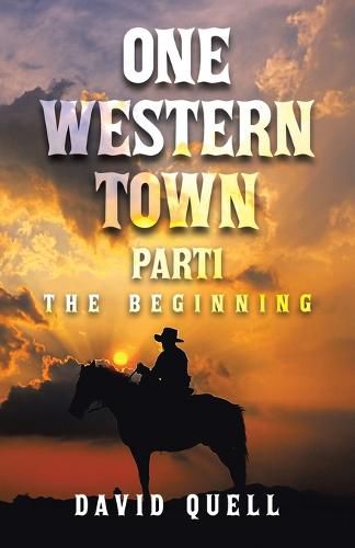 One Western Town Part1