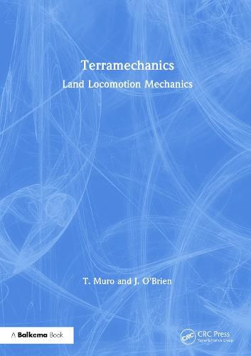 Cover image for Terramechanics: Land Locomotion Mechanics