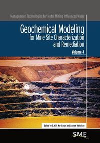 Cover image for Geochemical Modeling: for Mine Site Characterization and Remediation