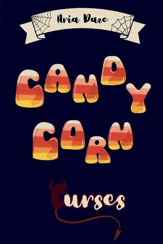 Candy Corn Curses