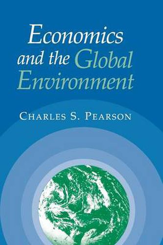 Cover image for Economics and the Global Environment