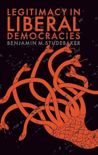 Legitimacy in Liberal Democracies