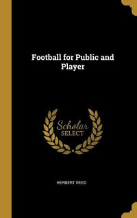 Cover image for Football for Public and Player