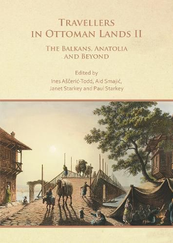 Cover image for Travellers in Ottoman Lands II