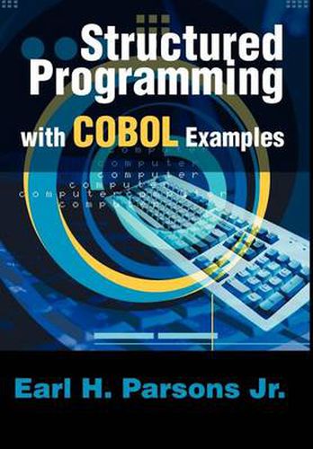 Cover image for Structured Programming with COBOL Examples