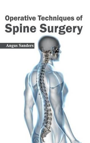 Cover image for Operative Techniques of Spine Surgery