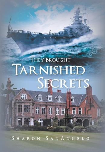 Cover image for They Brought Tarnished Secrets