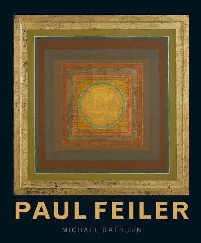 Cover image for Paul Feiler: 1918-2013