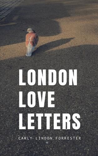 Cover image for London Love Letters