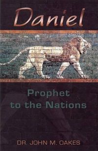 Cover image for Daniel Prophet to the Nations