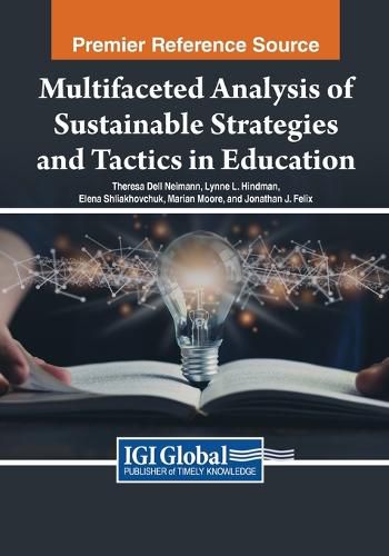 Multifaceted Analysis of Sustainable Strategies and Tactics in Education