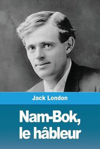 Cover image for Nam-Bok, le hableur