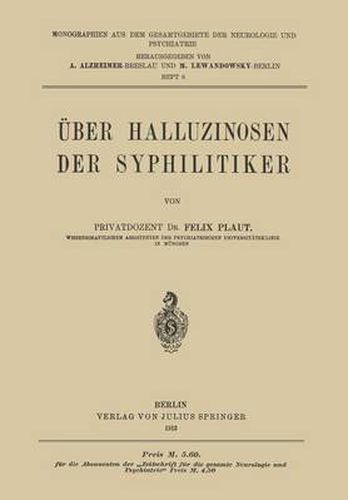 UEber Halluzinosen Der Syphilitiker