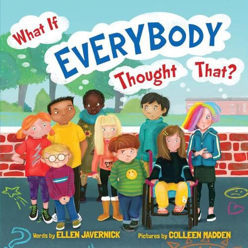 Cover image for What If Everybody Thought That?
