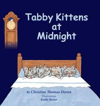 Cover image for Tabby Kittens at Midnight