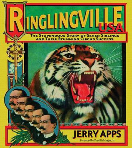 Cover image for Ringlingville USA: The Stupendous Story of Seven Siblings and Their Stunning Circus Success