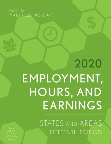 Employment, Hours, and Earnings 2020: States and Areas