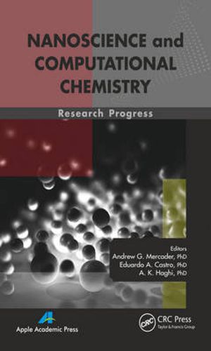 Cover image for Nanoscience and Computational Chemistry: Research Progress