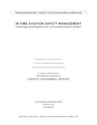 Cover image for In-Time Aviation Safety Management: Challenges and Research for an Evolving Aviation System