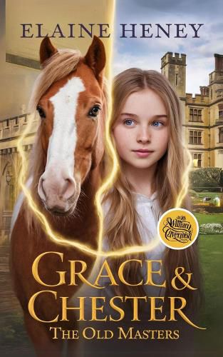 Cover image for Grace & Chester with William Cavendish - The Old Masters