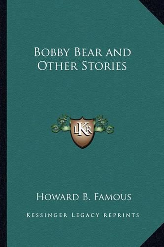 Cover image for Bobby Bear and Other Stories