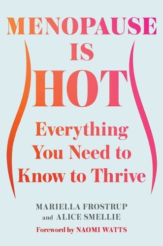 Cover image for Menopause Is Hot