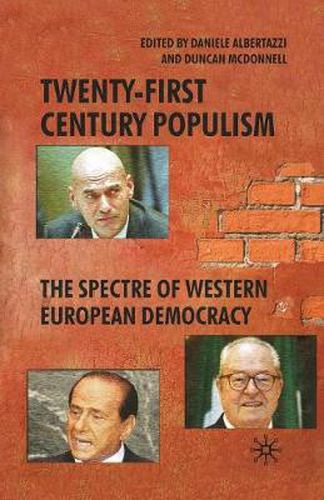 Cover image for Twenty-First Century Populism: The Spectre of Western European Democracy