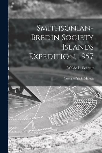 Cover image for Smithsonian-Bredin Society Islands Expedition, 1957