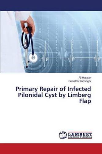 Cover image for Primary Repair of Infected Pilonidal Cyst by Limberg Flap