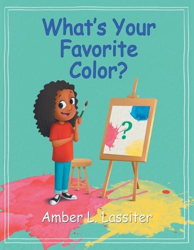 Cover image for What's Your Favorite Color?