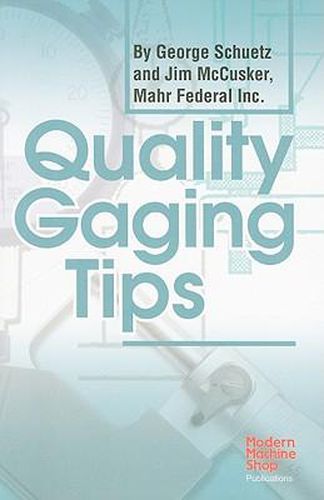 Cover image for Quality Gaging Tips