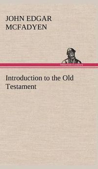 Cover image for Introduction to the Old Testament