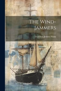 Cover image for The Wind-Jammers