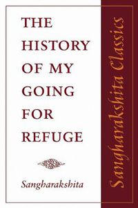 Cover image for The History of My Going for Refuge