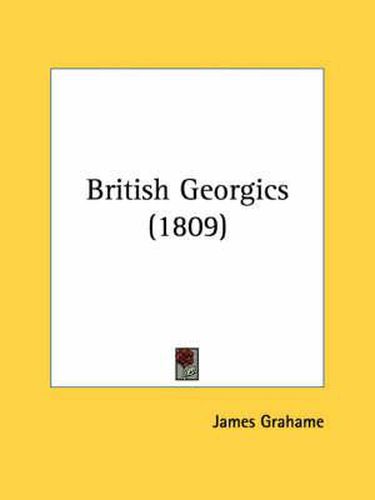 Cover image for British Georgics (1809)