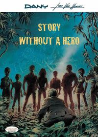 Cover image for Story Without A Hero