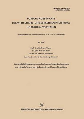 Cover image for Suszeptibilitatsmessungen an Hochwarmfesten Legierungen Auf Nickel-Chrom- Und Kobalt-Nickel-Chrom-Grundlage