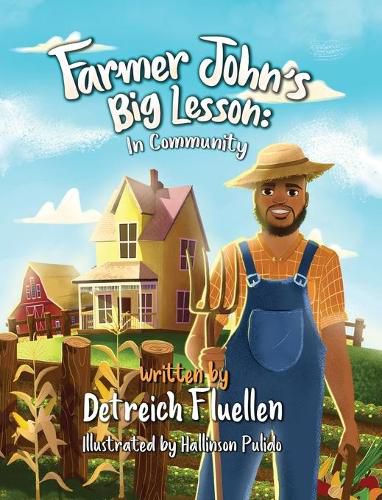 Cover image for Farmer John's Big Lesson: In Community